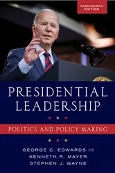 Book cover of Presidential Leadership (13th ed.) by George  C. Edwards