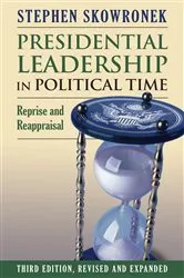 Book cover of Presidential Leadership in Political Time by Stephen Skowronek