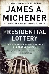 Book cover of Presidential Lottery by James A. Michener