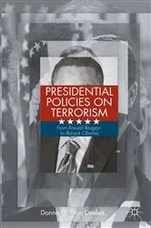 Book cover of Presidential Policies on Terrorism by D. Starr-Deelen