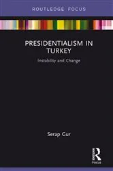 Book cover of Presidentialism in Turkey by Serap Gur