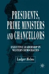 Book cover of Presidents, Prime Ministers and Chancellors by L. Helms