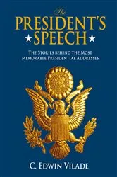 Book cover of President's Speech by C. Edwin Vilade
