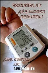 Book cover of Presión arterial alta: ¿cuándo es demasiado alta? by Unknown