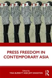 Book cover of Press Freedom in Contemporary Asia by Tina Burrett