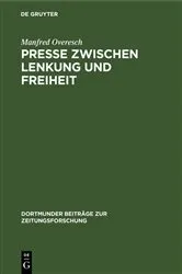 Book cover of Presse zwischen Lenkung und Freiheit by Unknown