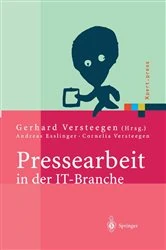 Book cover of Pressearbeit in der IT-Branche by Gerhard Versteegen