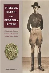 Book cover of Pressed, Clean, and Properly Fitted by James C. Griffin