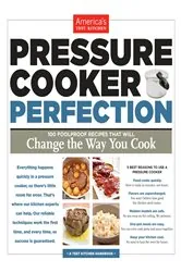 Book cover of Pressure Cooker Perfection by America's Test Kitchen