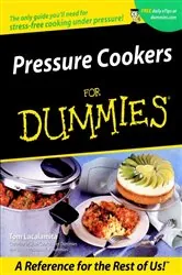 Book cover of Pressure Cookers For Dummies® by N/A
