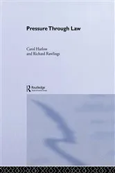 Book cover of Pressure Through Law by Carol Harlow