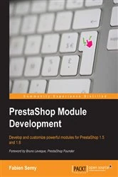 Book cover of PrestaShop Module Development by Fabien Serny