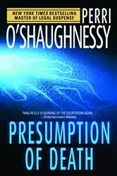 Book cover of Presumption of Death by Perri O'Shaughnessy