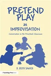 Book cover of Pretend Play As Improvisation by R. Keith Sawyer