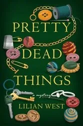 Book cover of Pretty Dead Things by Unknown