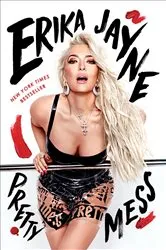 Book cover of Pretty Mess by Erika Jayne