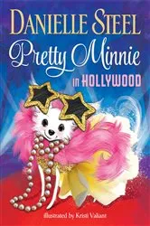 Book cover of Pretty Minnie in Hollywood by Danielle Steel
