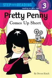 Book cover of Pretty Penny Comes Up Short by Devon Kinch