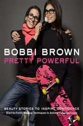 Book cover of Pretty Powerful by Bobbi Brown