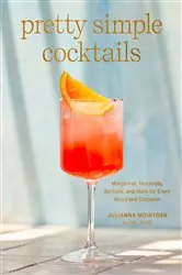 Book cover of Pretty Simple Cocktails by N/A