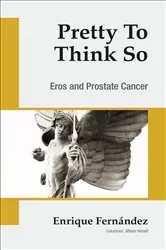 Book cover of Pretty to Think So by Enrique Fernández