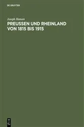 Book cover of Preußen und Rheinland von 1815 bis 1915 by Joseph Hansen