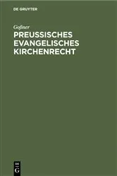Book cover of Preußisches evangelisches Kirchenrecht by Goßner