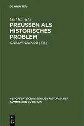 Book cover of Preussen als historisches Problem by Carl Hinrichs