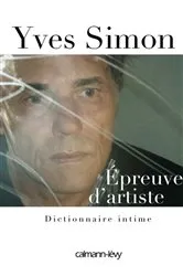 Book cover of Épreuve d'artiste by Yves Simon