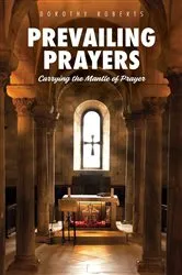 Book cover of Prevailing Prayers by Unknown