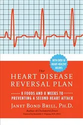 Book cover of Prevent a Second Heart Attack by Janet Bond Brill