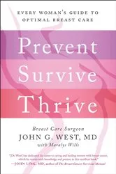 Book cover of Prevent, Survive, Thrive by John G. West