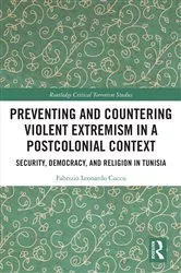 Book cover of Preventing and Countering Violent Extremism in a Postcolonial Context by Fabrizio Leonardo Cuccu