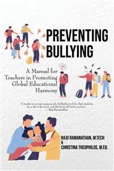 Book cover of Preventing Bullying by Raju Ramanathan