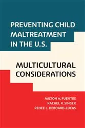 Book cover of Preventing Child Maltreatment in the U.S. by Unknown