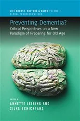Book cover of Preventing Dementia? by Annette Leibing