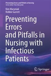 Book cover of Preventing Errors and Pitfalls in Nursing with Infectious Patients by Kim Maryniak