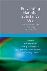 Book cover of Preventing Harmful Substance Use by Tim Stockwell