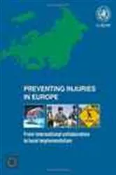 Book cover of Preventing Injuries in Europe by D. Sethi