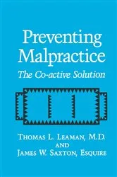 Book cover of Preventing Malpractice by T.L. Leaman