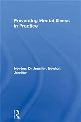 Book cover of Preventing Mental Illness in Practice by Dr Jennifer Newton