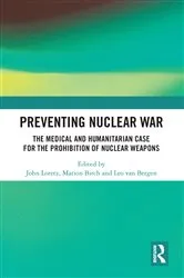 Book cover of Preventing Nuclear War by John Loretz