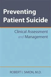 Book cover of Preventing Patient Suicide by Robert I. Simon