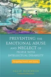 Book cover of Preventing the Emotional Abuse and Neglect of People with Intellectual Disability by Hilary Brown