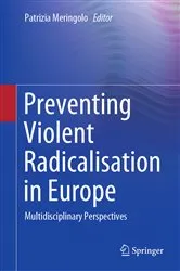 Book cover of Preventing Violent Radicalisation in Europe by Patrizia Meringolo