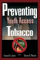 Book cover of Preventing Youth Access to Tobacco by Steven Pokorny