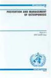 Book cover of Prevention and Management of Osteoporosis by World Health Organization