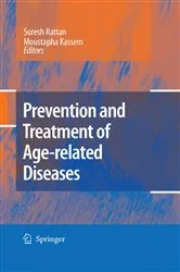 Book cover of Prevention and Treatment of Age-related Diseases by Suresh I.S. Rattan