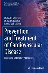 Book cover of Prevention and Treatment of Cardiovascular Disease by Michael J. Wilkinson