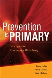 Book cover of Prevention is Primary by Larry Cohen